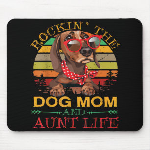 Das Rocken der Hunde Mama Tante Lebensgeschenk für Mousepad
