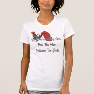 Das Rooster May Crow-T-Shirt T-Shirt