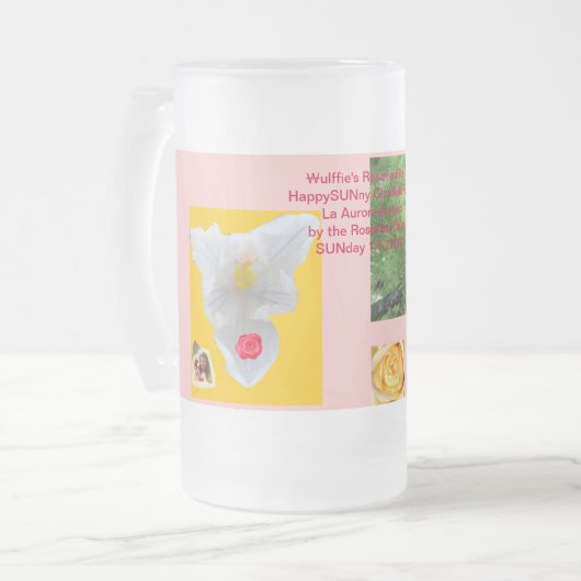 das RosarianRose HappySUNny Mug* der ₩ulffies Mattglas Bierglas (Vorderseite Links)
