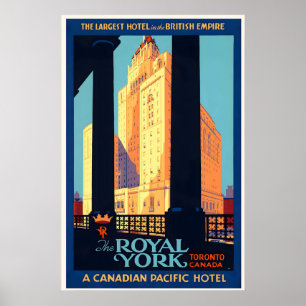 Das Royal York Toronto Canadian Pacific Hotel Poster