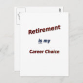 Das Ruhestand ist meine Berufswahl! Postkarte (Vorne/Hinten)