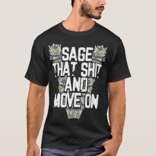 Das sagen und weitermachen T-Shirt