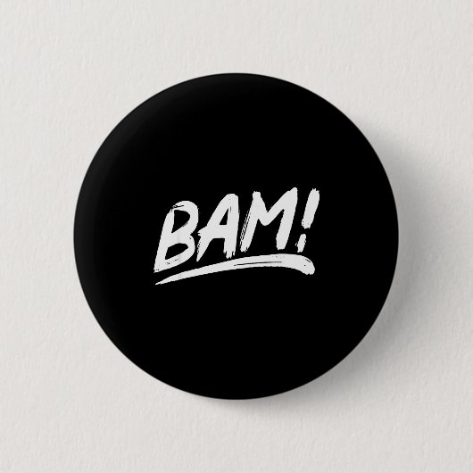 Das sagt bam! in einem künstlerischen Pinselstrich Button (Vorderseite)