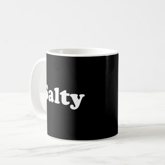 Das sagt salty kaffeetasse (Vorderseite Links)