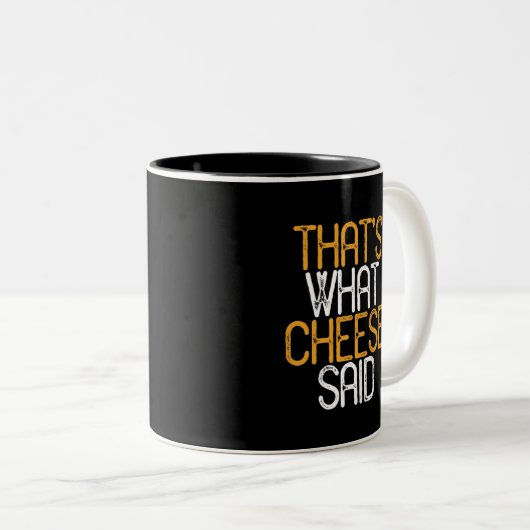 Das sagte Käse Funny Cheese Lover Puns Zweifarbige Tasse (VorderseiteRechts)