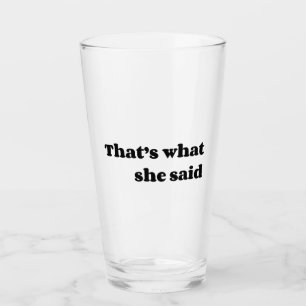 Das sagte sie glas