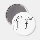 DAS SAGTE SIE. MAGNET (Vorderseite/Rückseite)