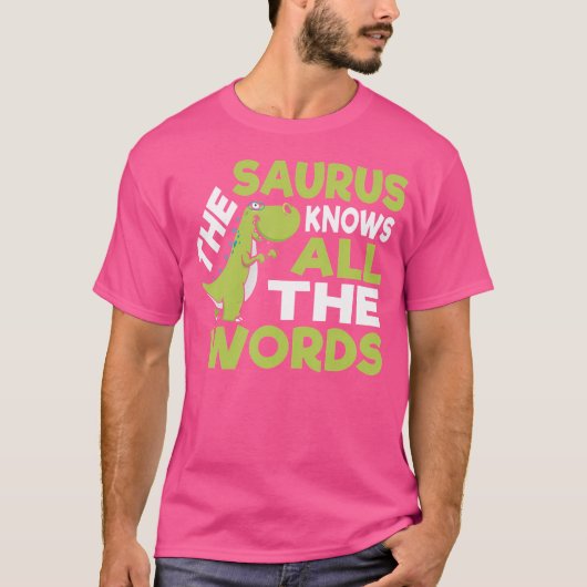 Das Saurus Funny Thesaurus Pun Dinosaur Shirt (Vorderseite)