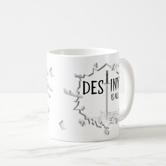 Das Schicksal ist alles Loch in der Wall-Tasse Kaffeetasse (VorderseiteRechts)