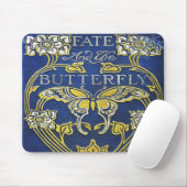 Das Schicksal und die Schmetterlinge Mousepad (Mit Mouse)