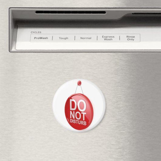 Das Schild darf nicht gestört werden Magnet (In Situ (Geschirrspüler))