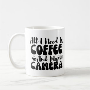 Das Schöne, was ich brauche, ist Kaffee und meine  Kaffeetasse