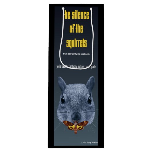 Das Schweigen der Eichhörnchen - eine Parodie Geschenktüte Für Weinflaschen (Vorderseite)