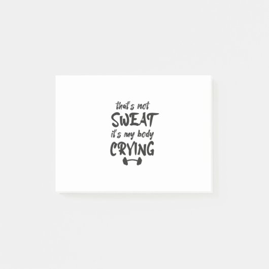 Das schwitzt meinen Körper nicht weinen Post-it Klebezettel (Vorderseite)