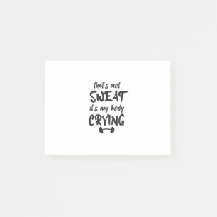 Das schwitzt nicht seinen Körper weinen Post-it Klebezettel