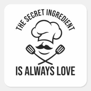 DAS SECRET INGREDIENT IST IMMER LIEBE QUADRATISCHER AUFKLEBER