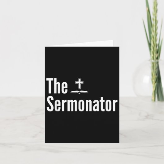 Das Sermonator-Shirt Funny Pastor Karte (Vorderseite)