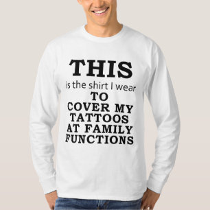 Das Shirt, das ich trage, um meine Tätowierungen T-Shirt