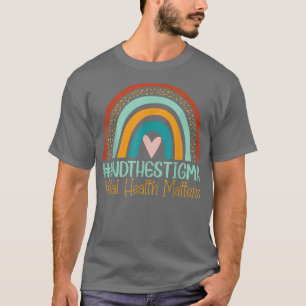Das Shirt der psychischen Gesundheit beendet den R