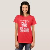 Das Shirt des Hot Mess Express Bachelorette (Vorne ganz)