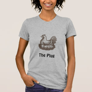 das Shirt des Plug-Hühners