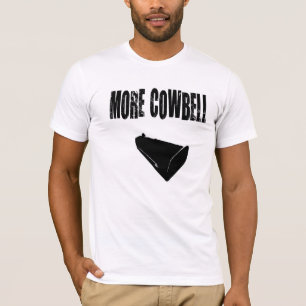 Das Shirt mehr Cowbell-Männer