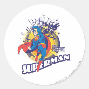 Das sieht aus wie ein Job für � Runder Aufkleber