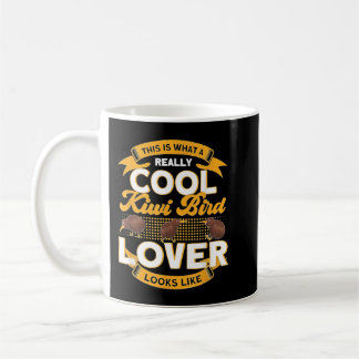 Das sieht ein wirklich Cooler Kiwi Bird Lover aus  Kaffeetasse