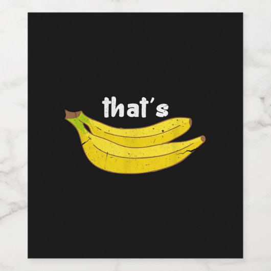 Das sind Bananen Funny Fruit Food Pun Feinschmecke Weinetikett (Einzelnes Label)