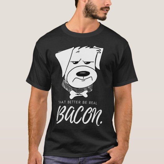 Das sind besser echte Bacon Hunde T-Shirt (Vorderseite)