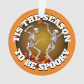 Das sind die glücklichen Skelette der Jahreszeit Ornament (Vorderseite)