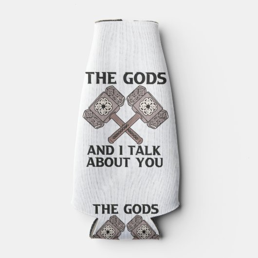 Das sind die Götter und ich reden über dich, die N Flaschenkühler (Vorderseite)