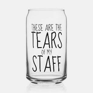 Das sind die Tränen meines Personals Dosenglas