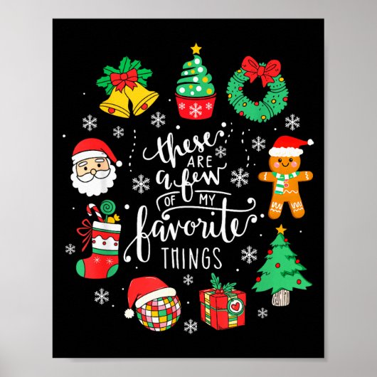 Das Sind Ein Paar Meiner Lieblingssachen Weihnacht Poster (Vorne)