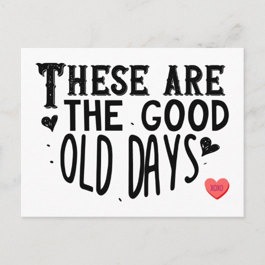 Das sind gute alte Zeiten Feiertagspostkarte (Vorderseite)