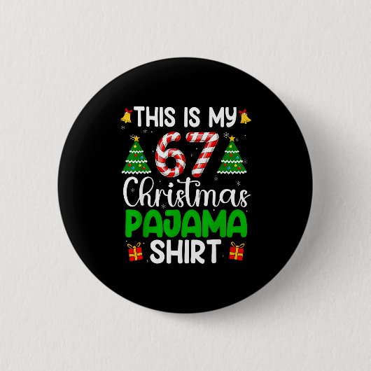 Das sind meine 67 Weihnachts-Pyjamas Lustiges Six Button (Vorderseite)