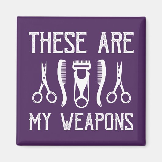 Das sind meine Waffen Magnet (Vorne)