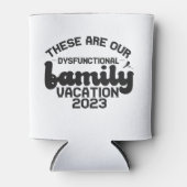 Das sind unsere gestörte Familienferien-Funny Dosenkühler (Vorderseite)