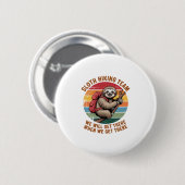 Das Sloth Wander Team wird bei uns ankommen Button (Vorne & Hinten)