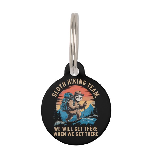 Das Sloth Wander Team wird bei uns ankommen Haustiermarke (Vorderseite)