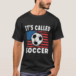 Das so genannte "Soccer American Soccer Sprichwort T-Shirt