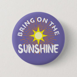 Das Sonnenscheindesign aktivieren - Rundtasten Button