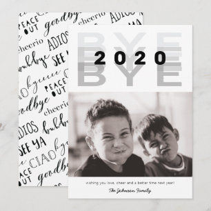 Das sonnige "Bye 2020" Schwarz-Weiß-Single-Foto Feiertagskarte