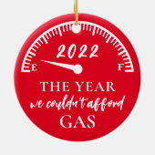 Das sonnige Jahr, in dem wir uns Gas 2022 nicht le Keramik Ornament (Hinten)