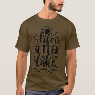 Das sonnige Leben am Lover See ist besser C T-Shirt