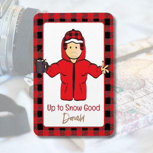 Das sonnige Sprichwort für seinen Winterschnee Ala Magnet