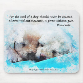 Das Soul eines Hundes - Welpen Mousepad