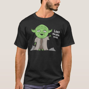 Das Spiel denkt an dich, du hast gerade verloren T-Shirt