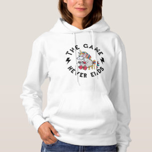 Das Spiel endet nie für Unicorns Hoodie