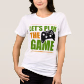 Das Spiel lass Tri-Blend Shirt (Vorderseite)